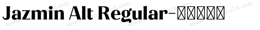 Jazmin Alt Regular字体转换